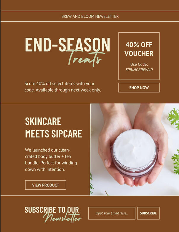 Brew & Bloom email showing an end-season promo with skincare launch, 40% discount voucher, and newsletter sign-up section.